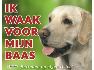 Waakbord foto hond Labrador NL